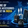 Mobile Accessories Market in India